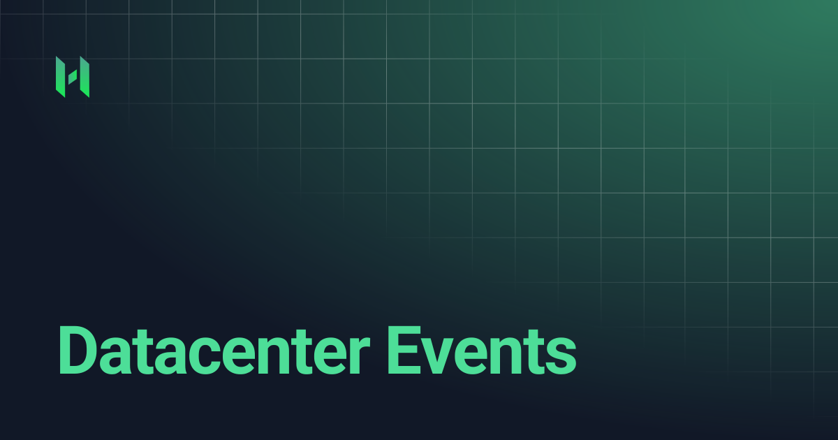 Datacenter Events | Hashed Docs